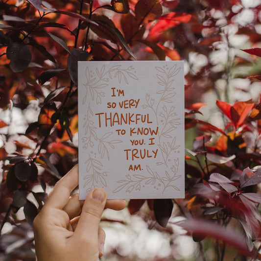 Thankful to Know You Letterpress Greeting Card